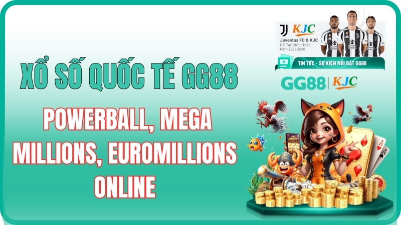 Xổ Số Quốc Tế GG88 – Powerball, Mega Millions, EuroMillions Online